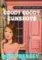 [Sweet Shoppe Mystery 01] • Goody Goody Gunshots